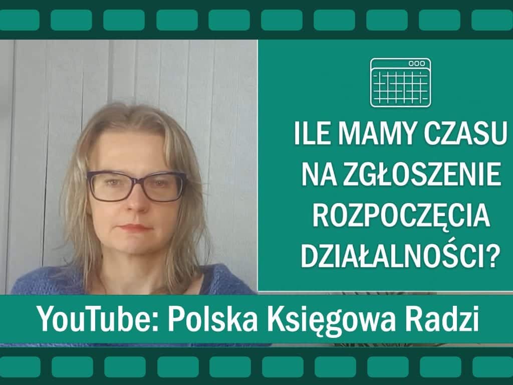 1 Polska Księgowa Radzi – Ile czasu na założenie pierwszej działalności w UK?