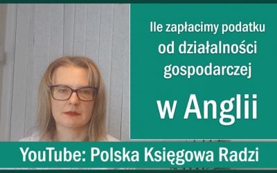 2 Polska Księgowa Radzi – Ile zapłacimy podatku w UK?