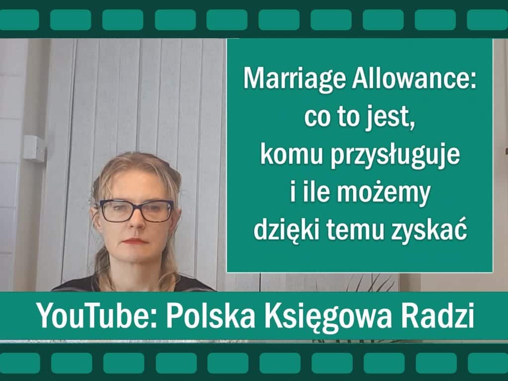 3 Polska Księgowa Radzi – Marriage allowance – Co to jest i komu przysługuje?