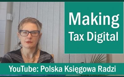 6 Polska Księgowa Radzi – Making Tax Digital, nowe podatki w UK, cyfrowa rewolucja już od 01.04.2019